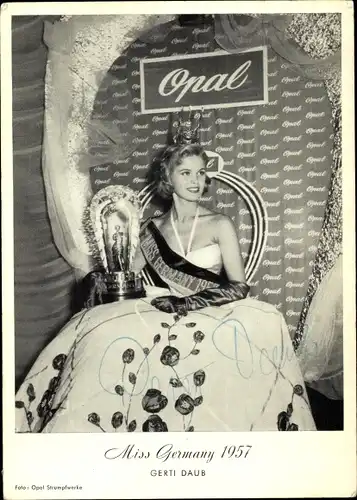 Ak Miss Germany 1957 Gerti Daub, Reklame, Opal Strumpfhosen, Autogramm