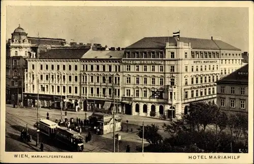 Ak Wien 6 Mariahilf, Hotel Mariahilf, Mariahilferstraße 121, Straßenbahn