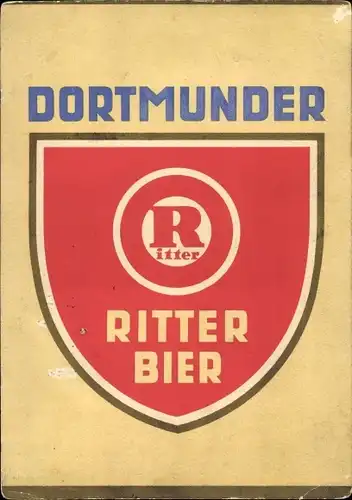 Künstler Ak Reklame für das Dortmunder Ritter Bier
