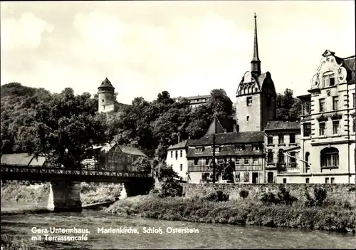 Ak Untermhaus Gera in Thüringen, Marienkirche, Schloss Osterstein mit Terrassencafé