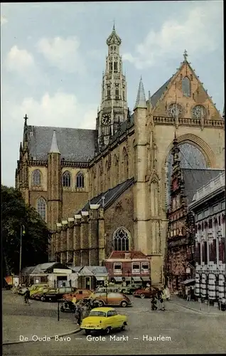 Ak Haarlem Nordholland Niederlande, De Oude Bavo, Grote Markt