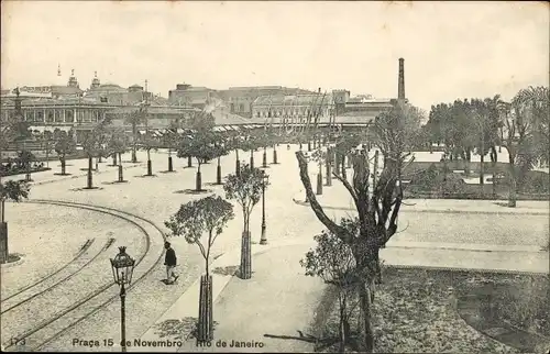 Ak Rio de Janeiro Brasilien, Blick auf den Platz, 15. November