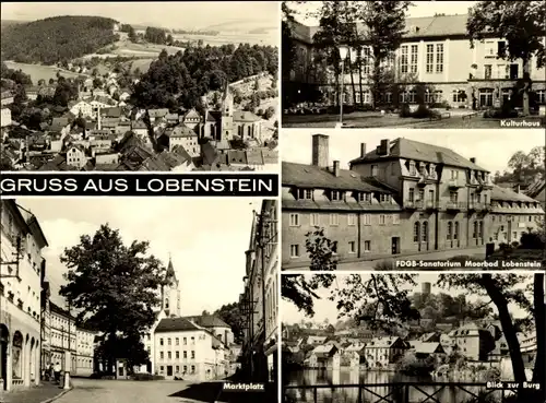 Ak Bad Lobenstein in Thüringen, Ortsansicht, Kulturhaus, Marktplatz, Blick zur Burg, FDGB-Sanatorium