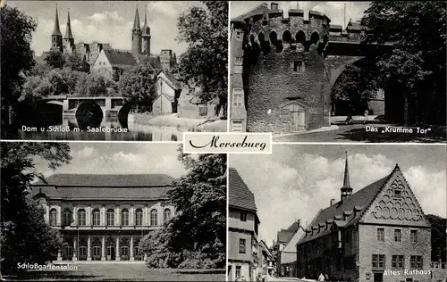 Ak Merseburg an der Saale, Schlossgartensalon, Altes Rathaus, Das Krumme Tor, Dom u. Schloss