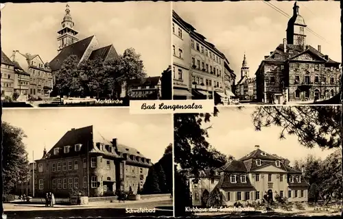 Ak Bad Langensalza in Thüringen, Schwefelbad, Kulturhaus, Marktkirche, Rathaus