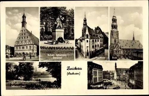 Ak Zwickau in Sachsen, Dom, Schwanenteich, Stadttheater, Hauptmarkt, Robert-Schumann-Denkmal