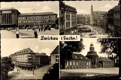 Ak Zwickau Sachsen, Hauptbahnhof, Hauptmarkt mit Rathaus, Ringkaffee, Museum, Ringkaffee