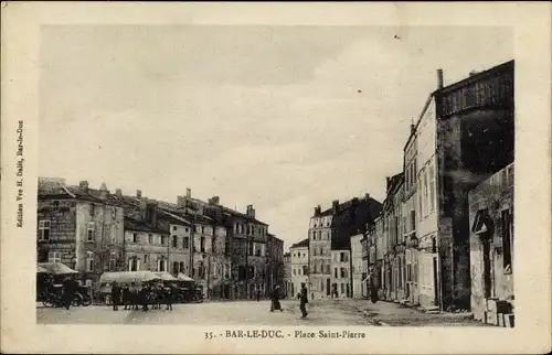 Ak Bar le Duc Meuse, Place Saint Pierre