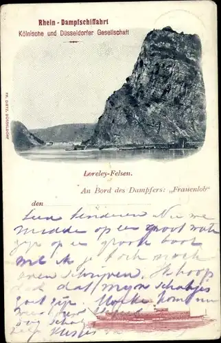 Ak St. Goarshausen am Rhein, Loreley Felsen, Dampfer Frauenlob, Köln Düsseldorfer Rheinschifffahrt