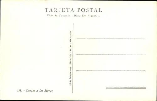Ak Tucumán Argentinien, Camino a las Sierras