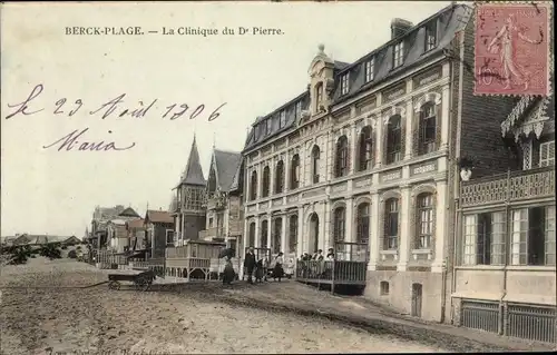 Ak Berck sur Mer Pas de Calais, La Clinique du Dr. Pierre