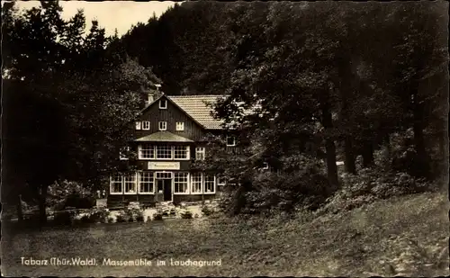 Ak Tabarz im Thüringer Wald, Massemühle im Lauchagrund