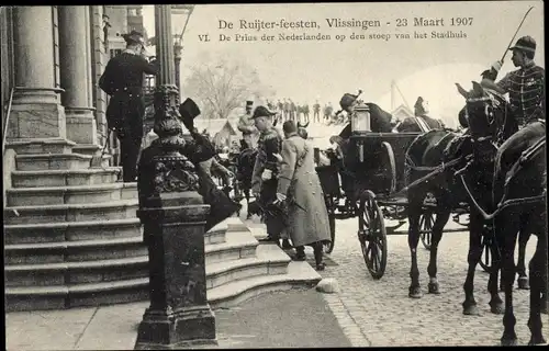 Ak Vlissingen Zeeland Niederlande, De Ruijter feesten 1907, Prins der Nederlanden, Stadhuis