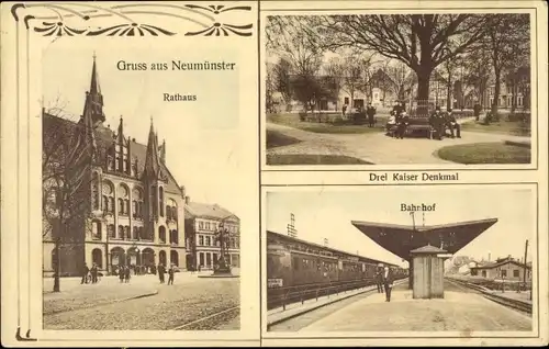 Ak Neumünster in Holstein, Rathaus, Drei Kaiser Denkmal, Bahnhof