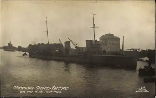 Ak Deutsches Kriegsschiff, Modernster Torpedo Zerstörer mit vier 15 cm Geschützen