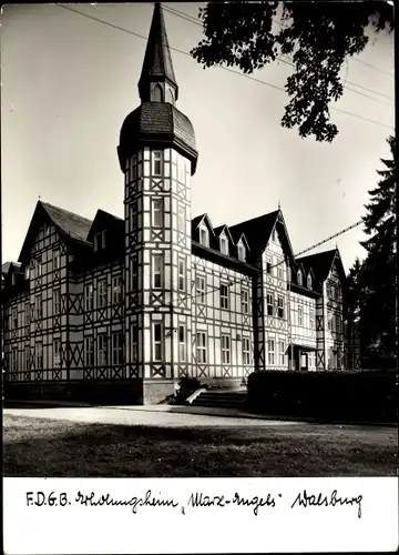 Ak Walsburg Eßbach im Saale Orla Kreis, FDGB Erholungsheim Marx Engels