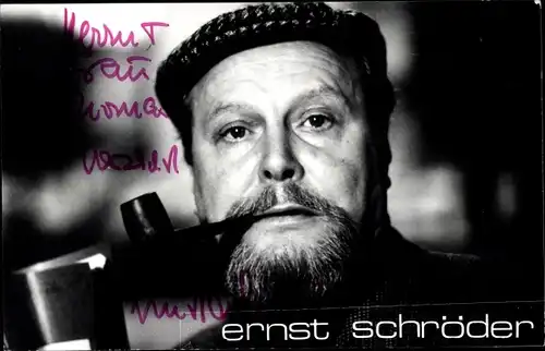 Ak Schauspieler Ernst Schröder, Portrait, Pfeife, Mütze, Autogramm