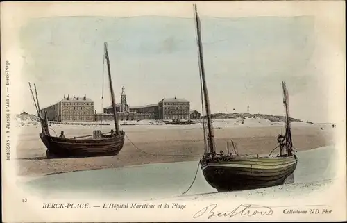 Ak Berck Plage Pas de Calais, das Maritime Hospital und der Strand