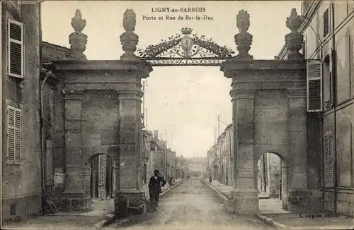 Ak Ligny en Barrois Meuse, Tor, Straßenpartie