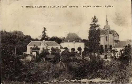 Ak Bussières lès Belmont Haute Marne, Ecoles, Mairie, Eglise