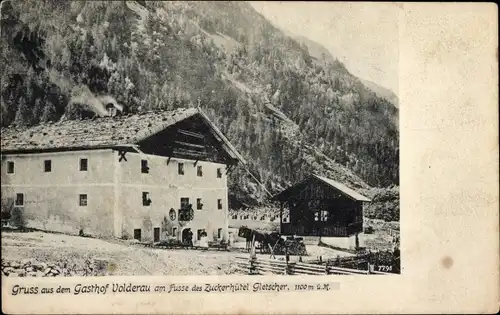 Ak Tirol, Gasthof Volderau am Fuße des Zuckerhütl Gletscher