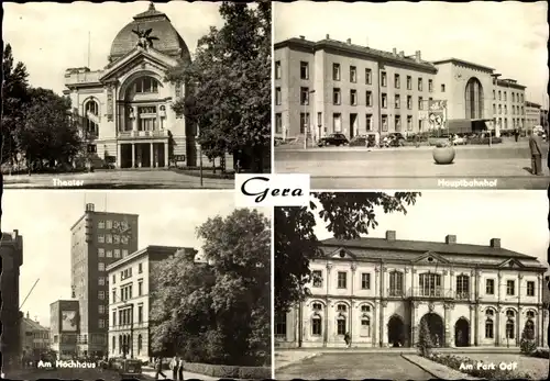 Ak Gera in Thüringen, Theater, Hauptbahnhof, Am Hochhaus, Am Park OdF, Orangerie