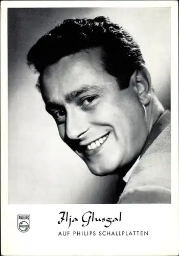Ak Schauspieler und Sänger Ilja Glusgal, Portrait, Autogramm, Philips Schallplatten
