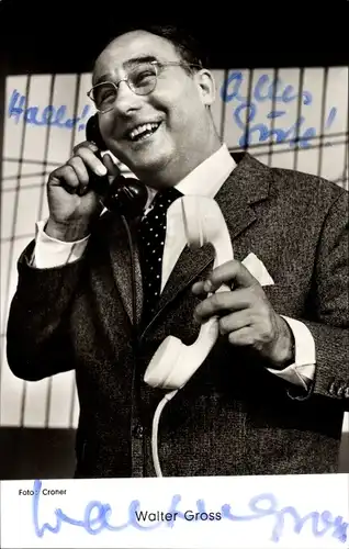 Ak Schauspieler Walter Gross, Portrait mit Telefon, Autogramm