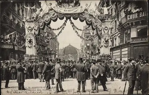 Ak Paris VIII. Elysée-Viertel, Besuch von König Alphonse, Arc de Triomphe des Halles