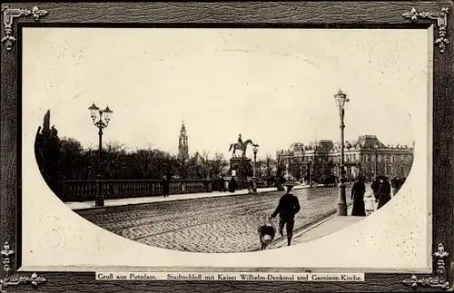 Präge Passepartout Ak Potsdam, Stadtschloß mit Kaiser-Wilhelm-Denkmal und Garnisonkirche