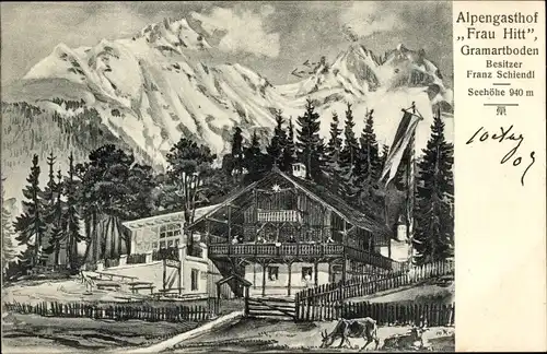 Ak Gramartboden in Tirol, Alpengasthof Frau Hitt