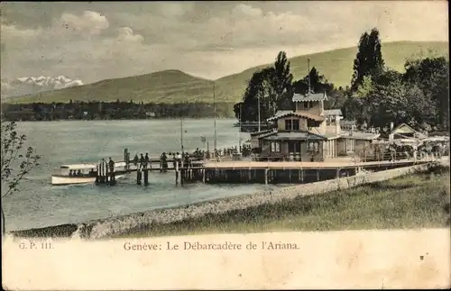 Ak Genève Genf Stadt, Le Debarcadere de l'Ariana, Anlegestelle am Genfer See