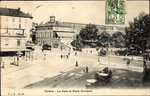 Ak Genf Genf Schweiz, La Gare und Place Cornavin