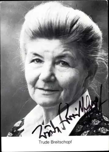 Ak Schauspielerin Trude Breitschopf, Portrait, Autogramm