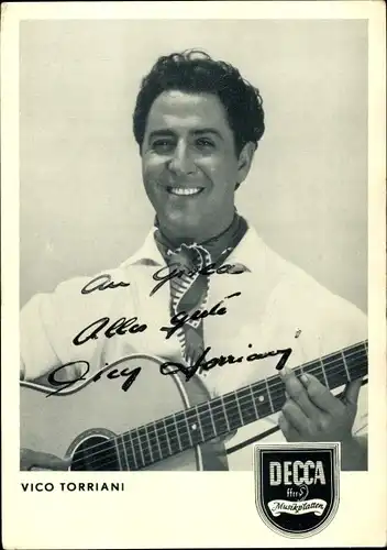 Ak Sänger Vico Torriani mit Gitarre, Autogramm, DECCA