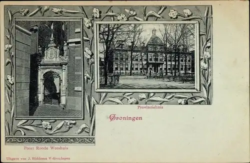 Passepartout Ak Groningen Niederlande, Provinzhaus, Waisenhaus, Portal