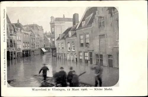 Ak Vlissingen Zeeland Niederlande, Kleiner Markt, Hochwasser 12. März 1906