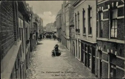 Ak Vlissingen Zeeland Niederlande, Hochwasser 12. März 1906, Straßenpartie, Ruderboot