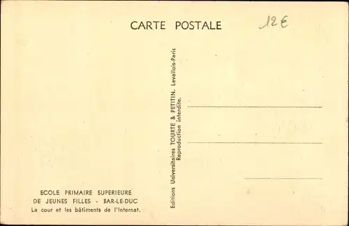 Ak Bar le Duc Meuse, Schule, Der Innenhof und die Gebäude des Internats