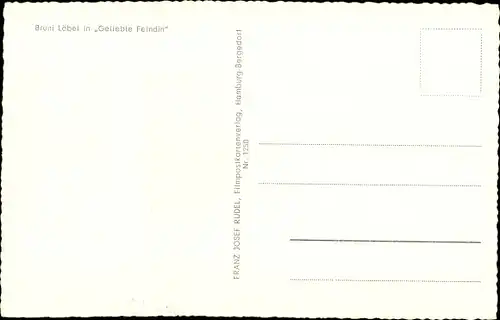 Ak Schauspielerin Bruni Löbel, Portrait, Autogramm, Hut, Film Geliebte Feindin