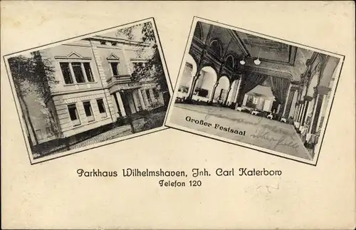 Ak Wilhelmshaven an der Nordsee, Parkhaus, Großer Festsaal