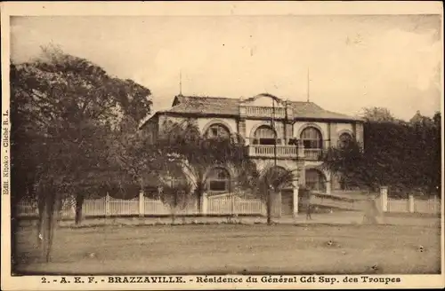 Ak Brazzaville Französisch-Kongo, Residenz von General Cdt Sup. Truppen