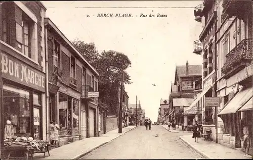 Ak Berck Plage Pas de Calais, Rue des Bains, Au Bon Marche