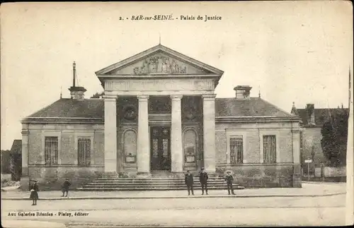 Ak Bar sur Seine Aube, Justizpalast