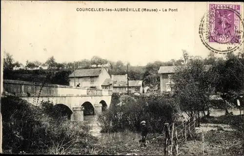 Ak Courcelles les Aubreville-Meuse, le Pont