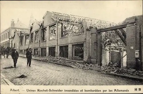 CPA Albert Somme, Usines Rochet-Schneider incendiees et bombardees par les Allemands