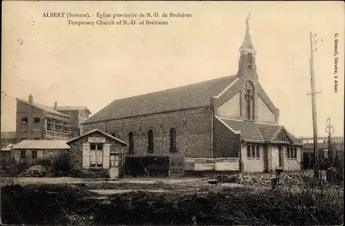 Ak Albert Somme, Provisorische Kirche Notre Dame de Brebieres