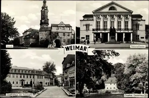 Ak Weimar in Thüringen, Schloss, Nationaltheater, Goethehaus am Frauenplan, Goethes Gartenhaus