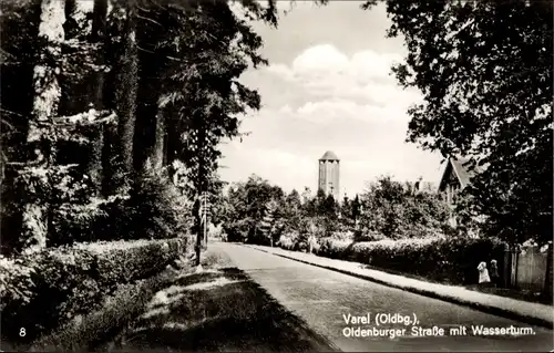 Ak Varel in Oldenburg Jadebusen, Oldenburger Straße mit Wasserturm