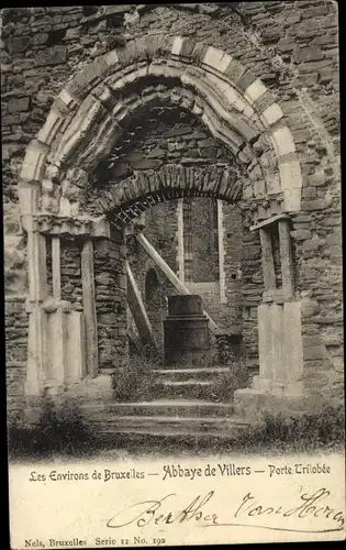 Ak Bruxelles Brüssel, Villers Abbey, Trilobee Gate